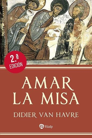 AMAR LA MISA | 9788432163258 | VAN HAVRE, DIDIER