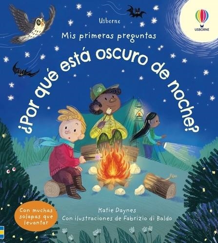 ¿POR QUÉ ESTÁ OSCURO DE NOCHE? | 9781805311362 | DAYNES, KATIE