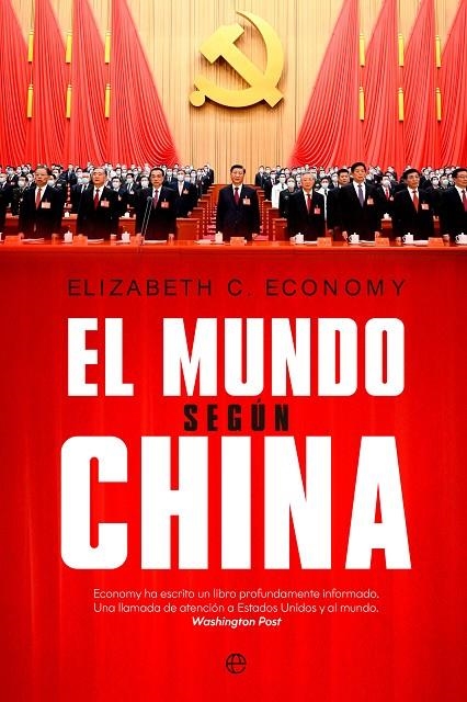 EL MUNDO SEGÚN CHINA | 9788413845173 | C. ECONOMY, ELIZABETH