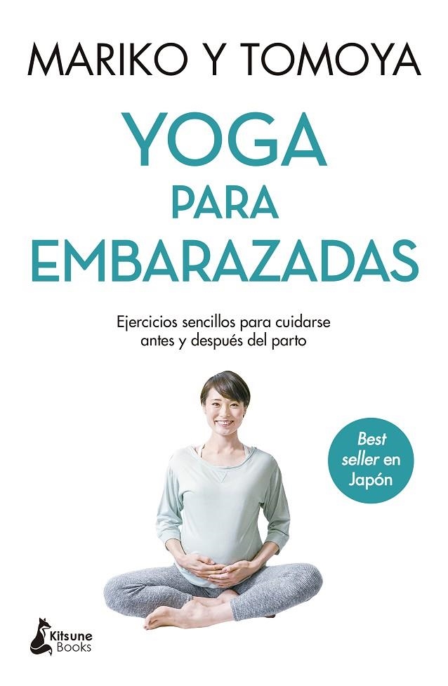 YOGA PARA EMBARAZADAS | 9788418524653 | MARIKO/TOMOYA