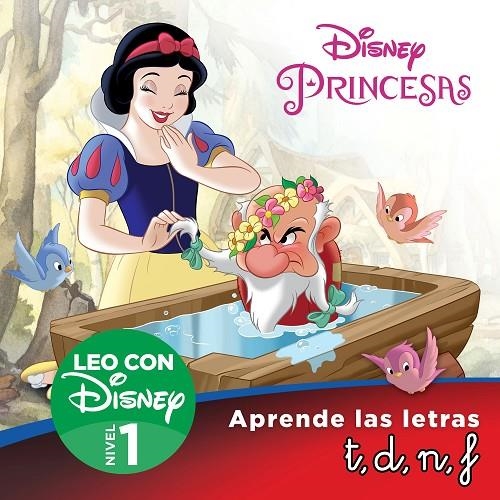 BLANCANIEVES. APRENDE LAS LETRAS T, D, N, F (LEO CON DISNEY - NIVEL 1) | 9788418039782 | DISNEY