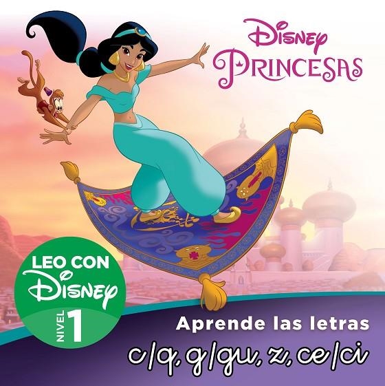 JASMÍN. APRENDE LAS LETRAS C/Q, G/GU, CE, CI,Z (LEO CON DISNEY - NIVEL 1) | 9788418039805 | DISNEY