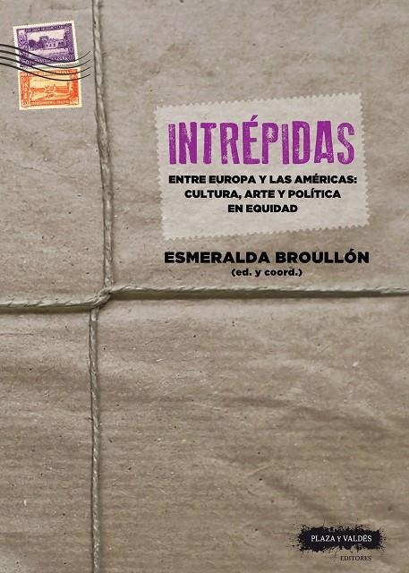 INTRÉPIDAS | 9788417121617 | BROULLÓN ACUÑA, ESMERALDA