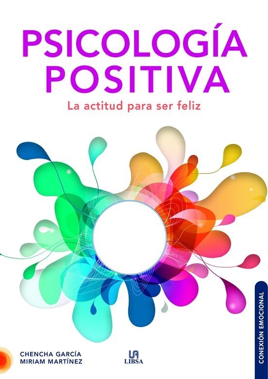 PSICOLOGÍA POSITIVA | 9788466241342 | GARCÍA CUTILLAS, CHENCHA/MARTÍNEZ FERNÁNDEZ, MIRIAM