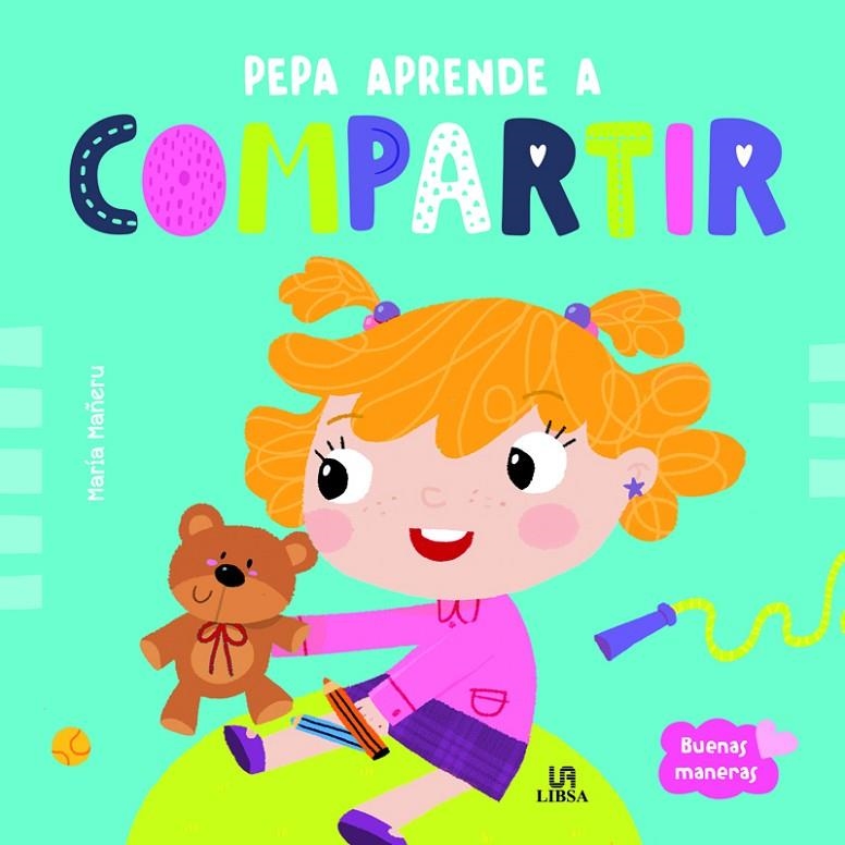 PEPA APRENDE A COMPARTIR | 9788466242950 | EQUIPO EDITORIAL