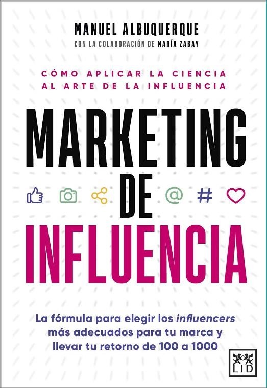 MARKETING DE INFLUENCIA | 9788411313438 | MANUEL ALBUQUERQUE