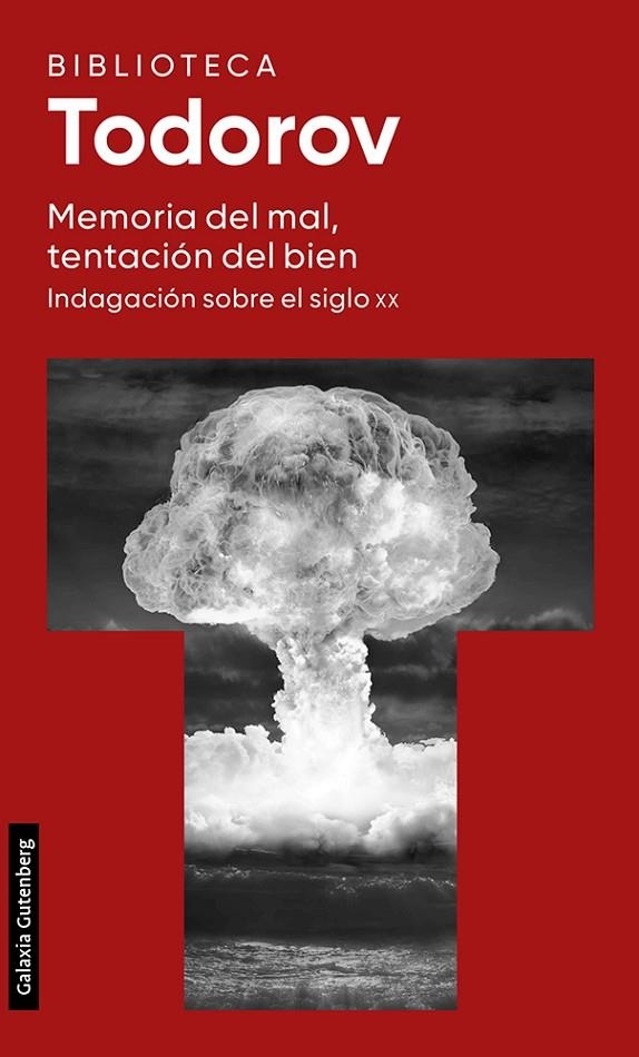 MEMORIA DEL MAL, TENTACIÓN DEL BIEN | 9788419392312 | TODOROV, TZVETAN