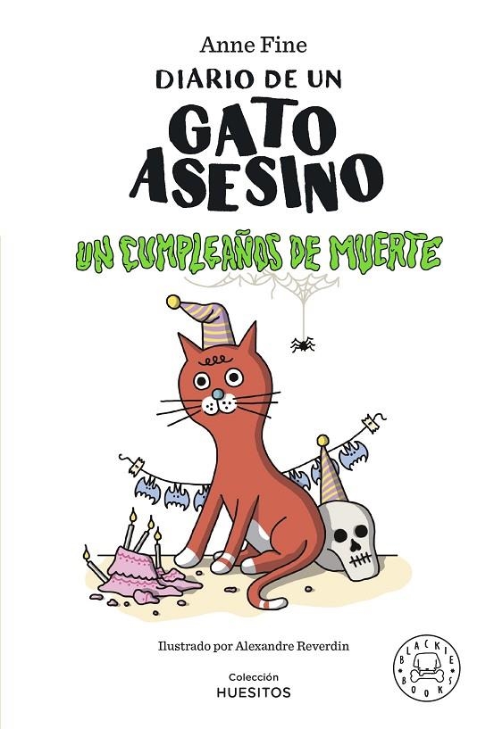 DIARIO DE UN GATO ASESINO. UN CUMPLEAÑOS DE MUERTE. | 9788419172945 | FINE, ANNE