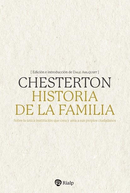 HISTORIA DE LA FAMILIA | 9788432163548 | CHESTERTON, G.K