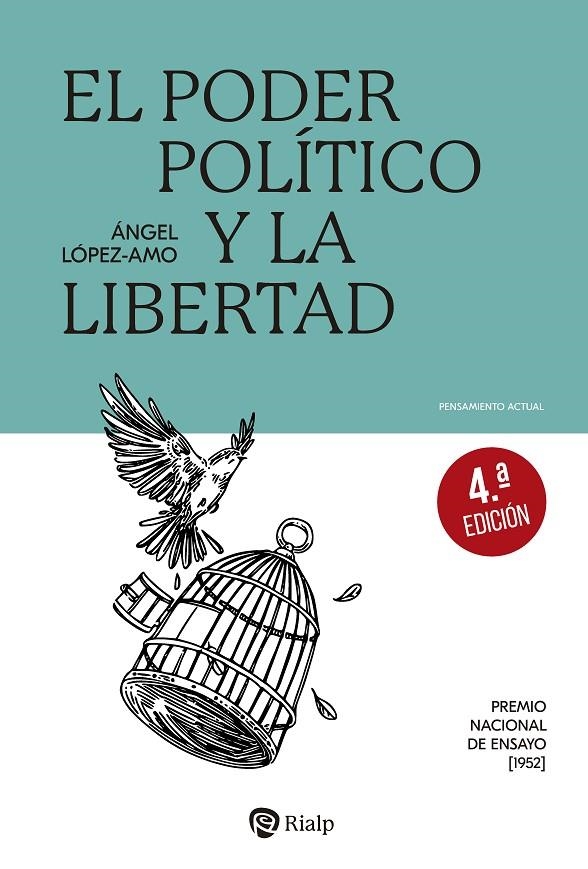 EL PODER POLÍTICO Y LA LIBERTAD | 9788432162152 | LÓPEZ AMO, ÁNGEL