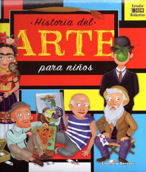 HISTORIA DEL ARTE PARA NIÑOS | 9788497868365