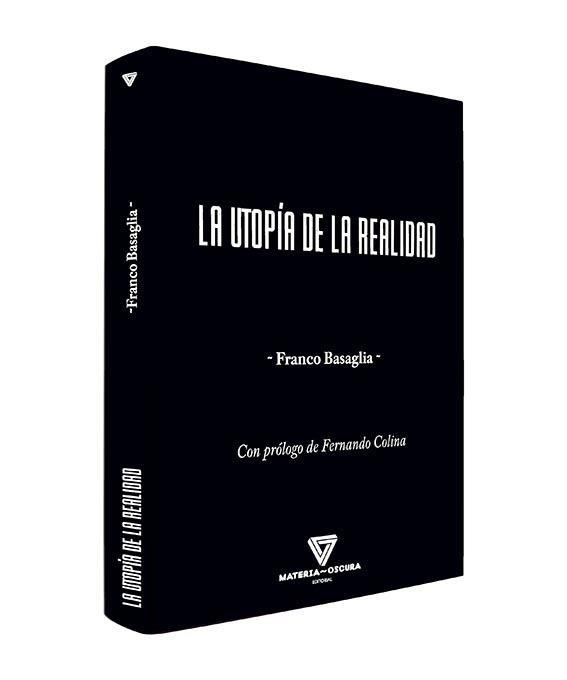 LA UTOPÍA DE LA REALIDAD | 9788412377569