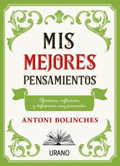 MIS MEJORES PENSAMIENTOS | 9788417694968 | BOLINCHES, ANTONI