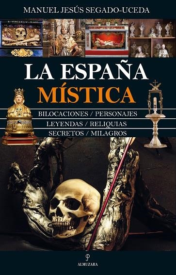 LA ESPAÑA MÍSTICA | 9788411313544