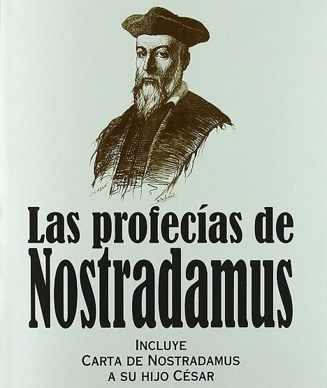 LAS PROFECÍAS DE NOSTRADAMUS | 9788441428461 | DE NOSTRADAMUS, MICHEL