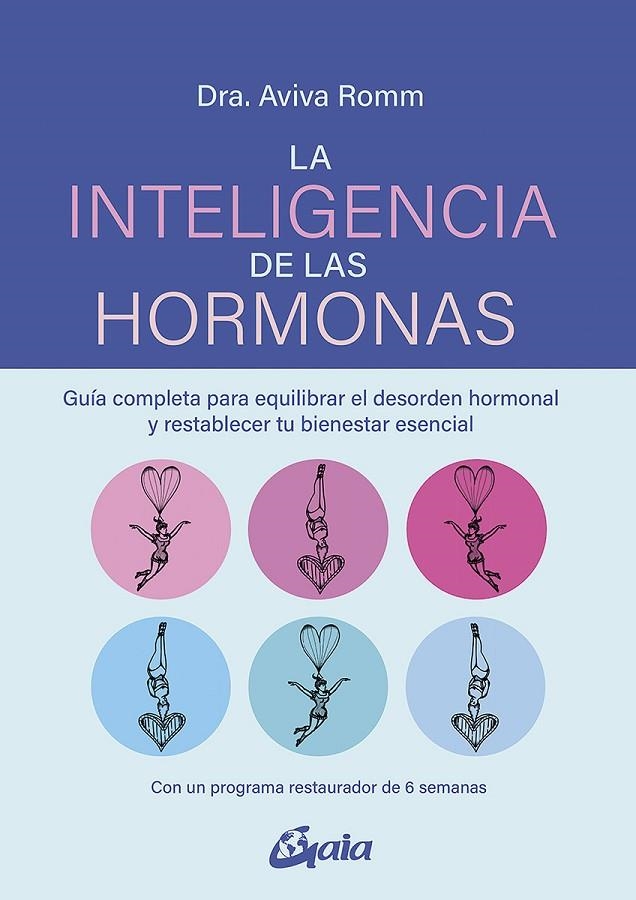 LA INTELIGENCIA DE LAS HORMONAS | 9788484459866 | ROMM, AVIVA