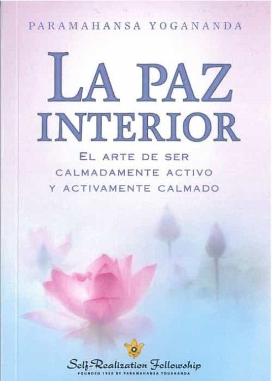 PAZ INTERIOR, LA | 9781685680817 | YOGANANDA, PARAMAHANSA