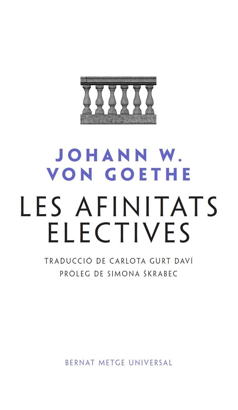 LES AFINITATS ELECTIVES | 9788498594041 | VON GOETHE, JOHANN WOLFGANG