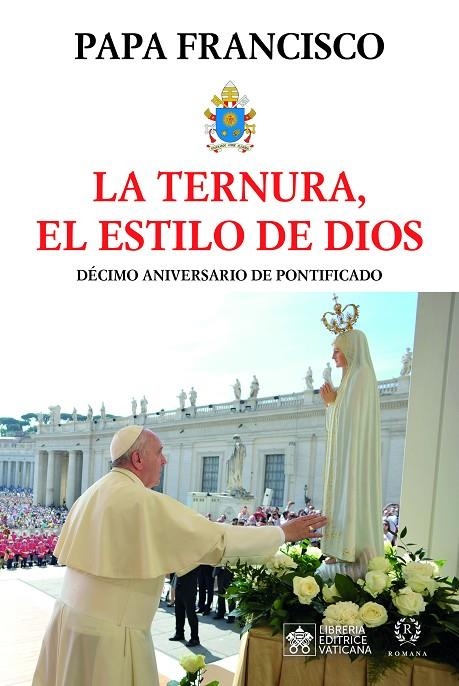 LA TERNURA | 9788419240095 | PAPA FRANCISCO