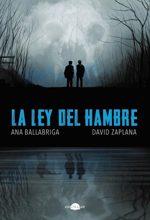 LA LEY DEL HAMBRE | 9788418945601 | BALLABRIGA, ANA/ZAPLANA, DAVID