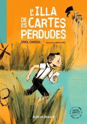 L'ILLA DE LES CARTES PERDUDES | 9788412575620 | CANOSA MASLLORENS, ORIOL