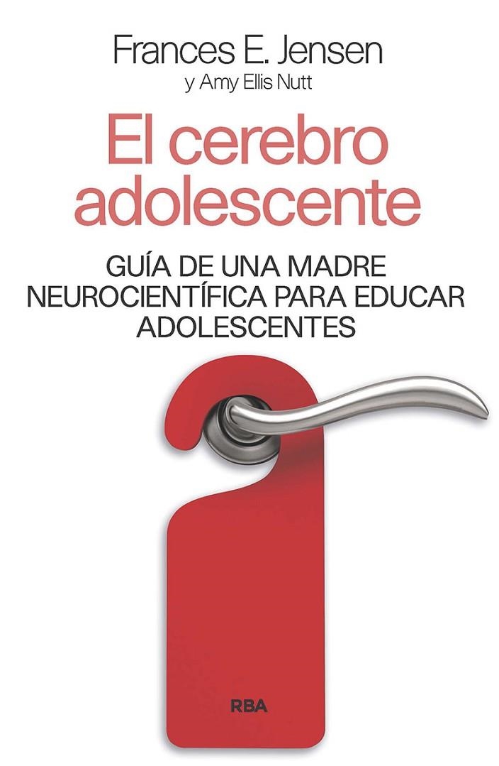 EL CEREBRO ADOLESCENTE | 9788411323000 | JENSEN, F.E./ELI, AMY