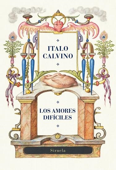 LOS AMORES DIFÍCILES | 9788419553768 | CALVINO, ITALO