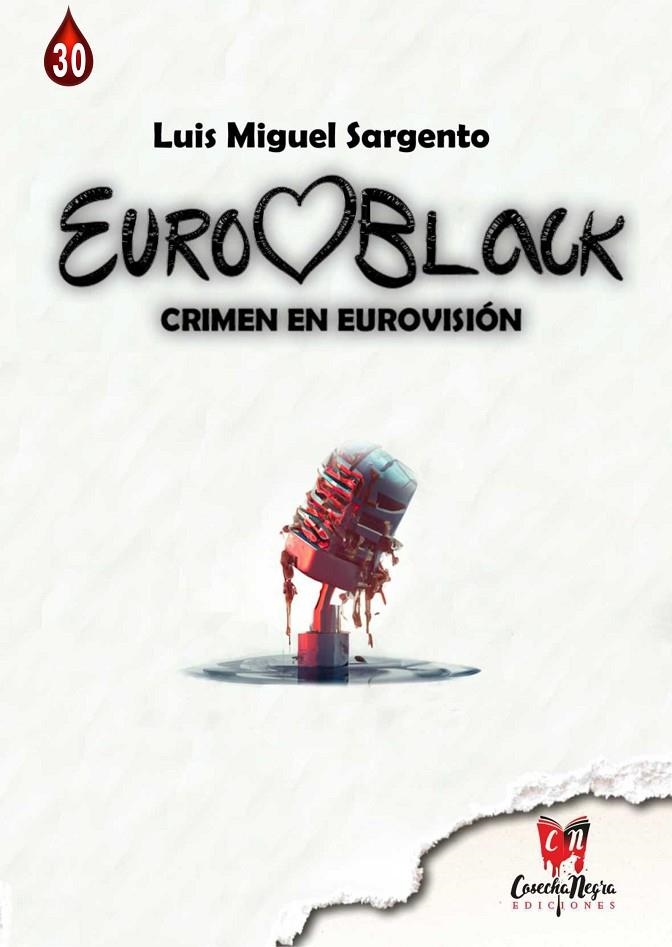 EUROBLACK | 9788412623987 | SARGENTO, LUIS MIGUEL