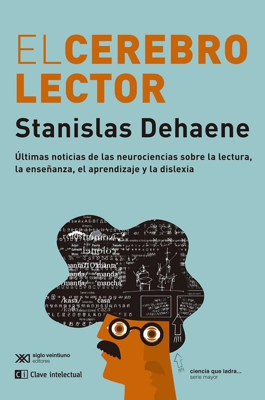 EL CEREBRO LECTOR | 9788412533644 | DEHAENE, STANISLAS