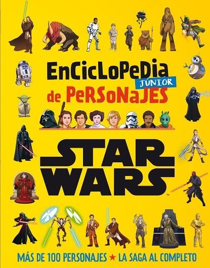 STAR WARS. ENCICLOPEDIA JÚNIOR DE PERSONAJES | 9788408271055 | STAR WARS