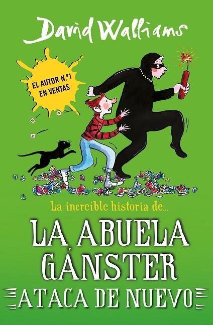 LA INCREÍBLE HISTORIA DE... LA ABUELA GÁNSTER ATACA DE NUEVO (SERIE DAVID WALLIA | 9788419169662 | WALLIAMS, DAVID