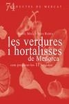 LES VERDURES I HORTALISSES DE MENORCA, COM PREPARA-LES 11 VE | 9788412531671 | BARBA I ALBÓS, VEVA