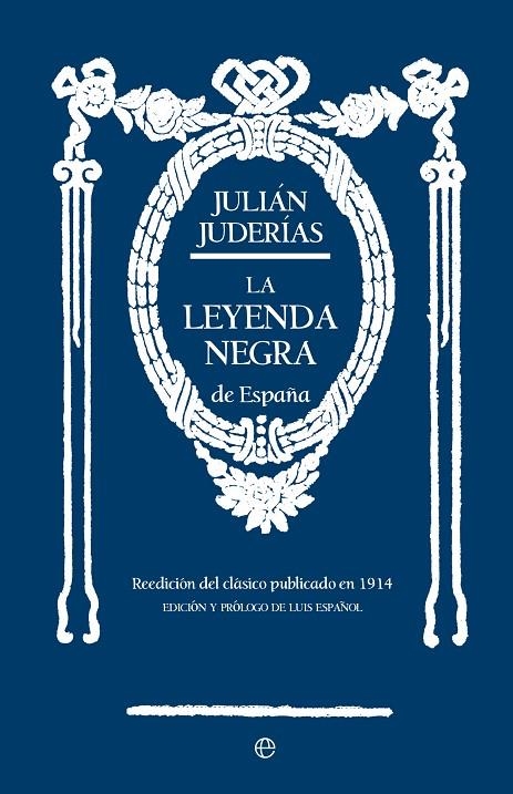 LA LEYENDA NEGRA DE ESPAÑA | 9788413845531 | JUDERÍAS, JULIÁN