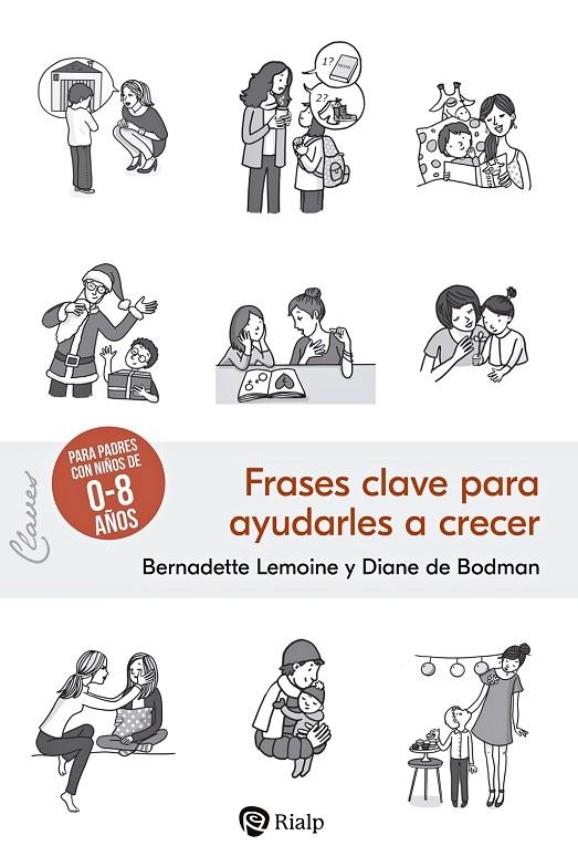 FRASES CLAVE PARA AYUDARLES A CRECER | 9788432163876 | LEMOINE, BERNADETTE/DE BODMAN, DIANE