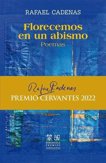 FLORECEMOS EN UN ABISMO | 9788437508283 | CADENAS GONZÁLEZ, RAFAEL