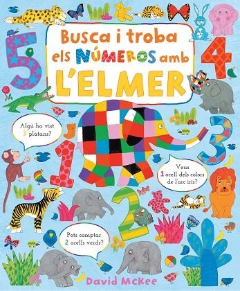 BUSCA I TROBA ELS NUMEROS AMB L'ELMER | 9788448863425 | MCKEE, DAVID