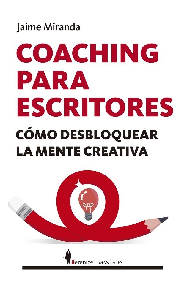 COACHING PARA ESCRITORES | 9788411316606 | JAIME MIRANDA