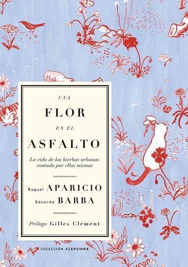 UNA FLOR EN EL ASFALTO | 9788412291155 | BARBA GÓMEZ, EDUARDO