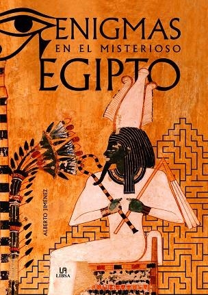 ENIGMAS EN EL MISTERIOSO EGIPTO | 9788466242448 | JIMÉNEZ GARCÍA, ALBERTO