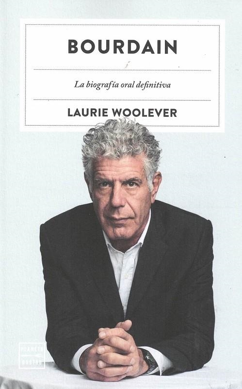 BOURDAIN | 9788408272281 | WOOLEVER, LAURIE