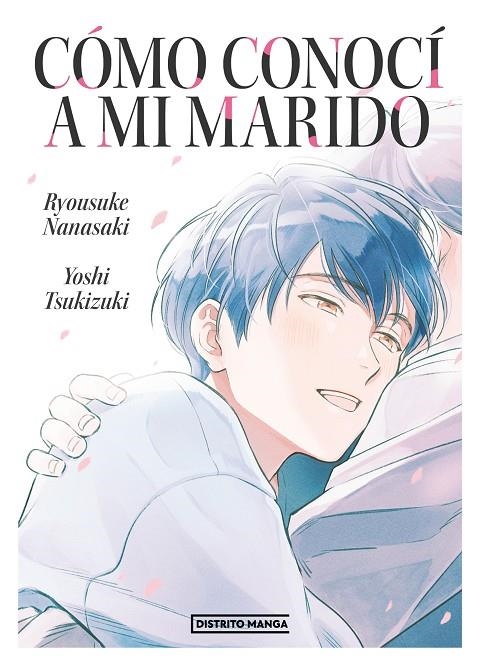 CÓMO CONOCÍ A MI MARIDO | 9788419290298 | NANASAKI, RYOSUKE/TSUKIZUKI, YOSHI