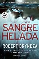 SANGRE HELADA (SERIE ERIKA FOSTER 5) | 9788418850691 | BRYNDZA, ROBERT