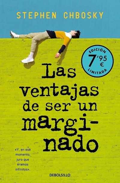 LAS VENTAJAS DE SER UN MARGINADO (EDICIÓN LIMITADA A PRECIO ESPECIAL) | 9788466371643 | CHBOSKY, STEPHEN