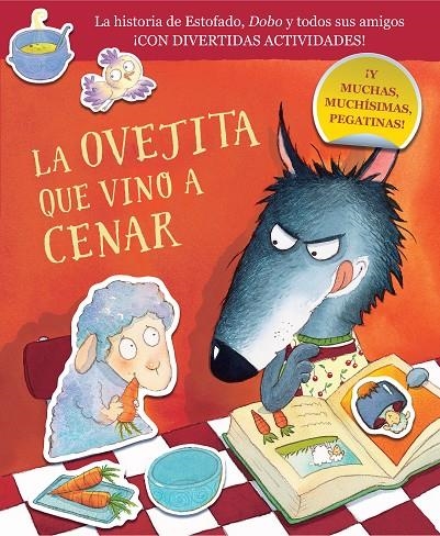 LA OVEJITA QUE VINO A CENAR (LA OVEJITA QUE VINO A CENAR. CUADERNO DE ACTIVIDADE | 9788448864415 | SMALLMAN, STEVE/DREIDEMY, JOËLLE