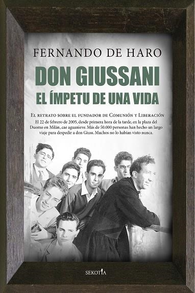 DON GIUSSANI. EL ÍMPETU DE UNA VIDA | 9788418414565 | FERNANDO DE HARO IZQUIERDO