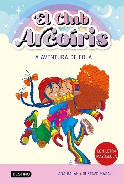 EL CLUB ARCOÍRIS 2. LA AVENTURA DE EOLA | 9788408271918 | GALÁN, ANA