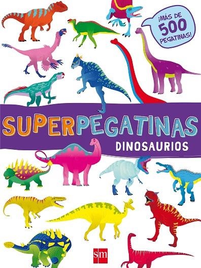 SUPERPEGATINAS DINOSAURIOS | 9788491073079 | LIBRI, DE AGOSTINI