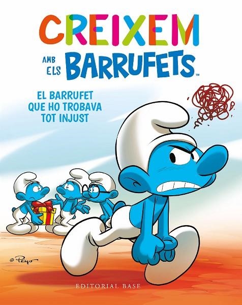 CREIXEM AMB ELS BARRUFETS 5. EL BARRUFET QUE HO TROBAVA TOT INJUST | 9788419007681 | CULLIFORD, THIERRY/CULLIFORD, FALZAR