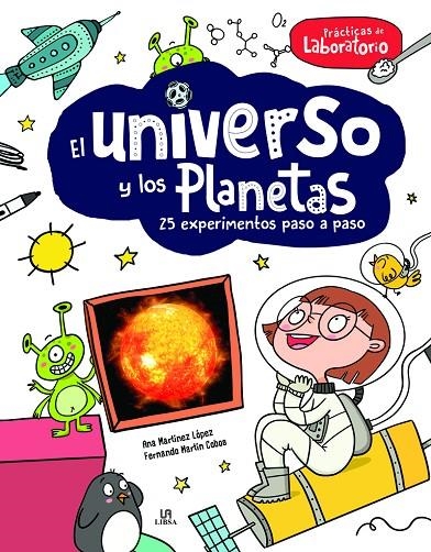 EL UNIVERSO Y LOS PLANETAS | 9788466243025 | MARTÍNEZ LÓPEZ, ANA/MARTÍN COBOS, FERNANDO