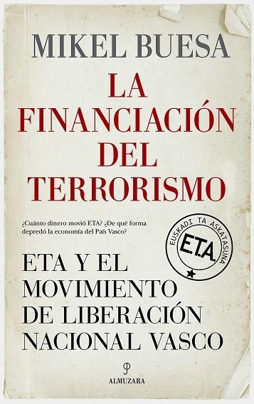 LA FINANCIACIÓN DEL TERRORISMO | 9788411316422 | MIKEL BUESA